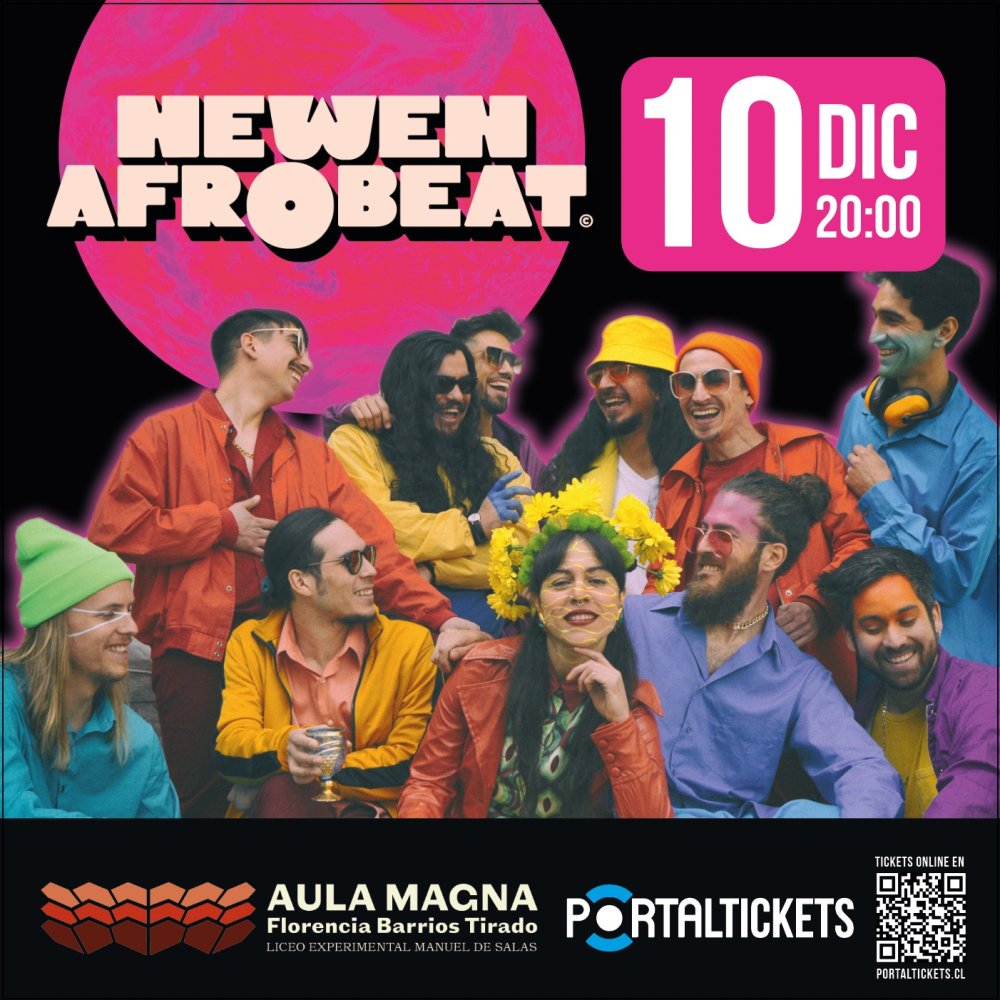 Flyer NEWEN AFROBEAT EN AULA MAGNA DEL LICEO MANUEL DE SALAS